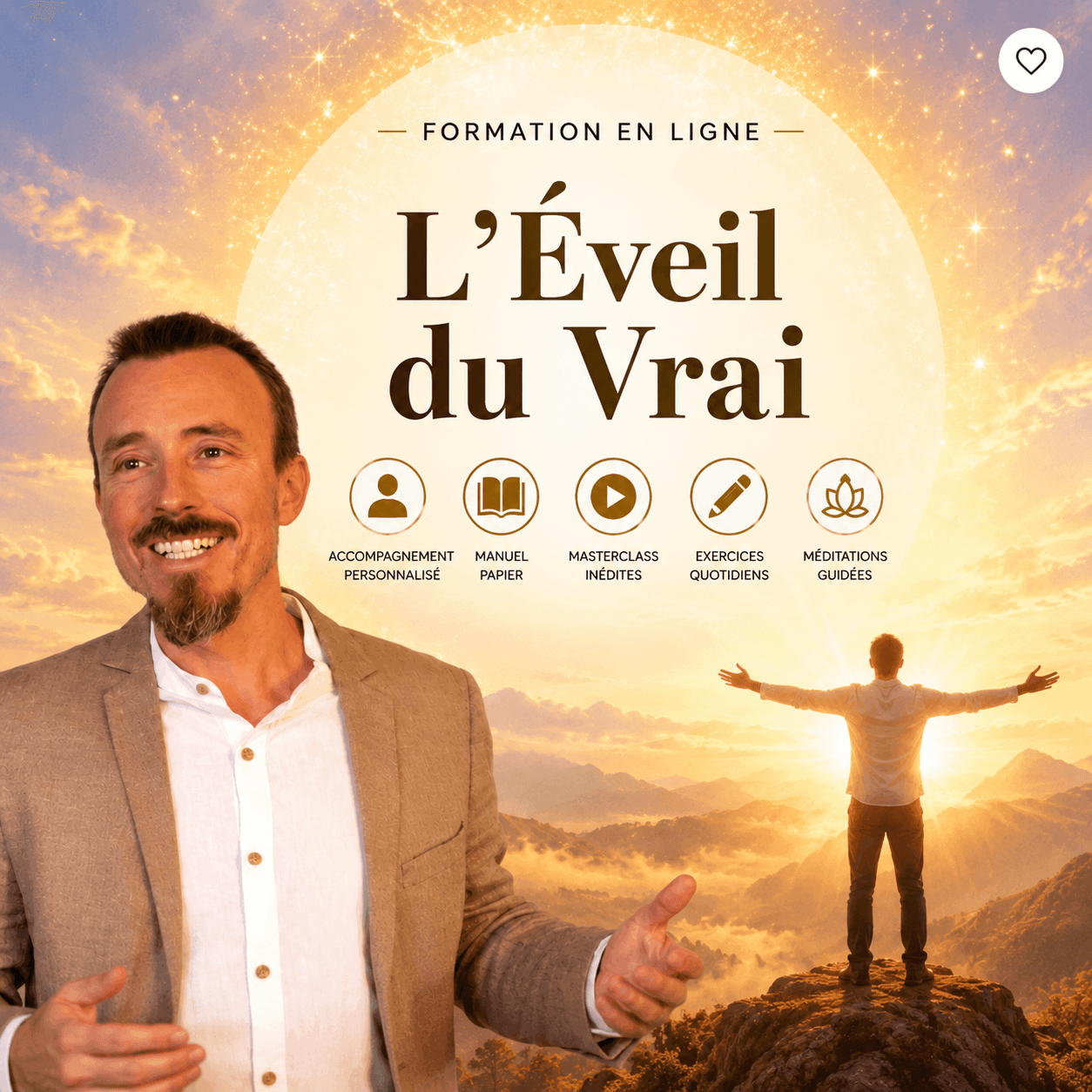 Formation Complète "L'Éveil du Vrai"